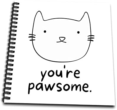 3drose 3drose - Rosette - Cat Hooman - você é Pawsome - Cat - Livros de desenho
