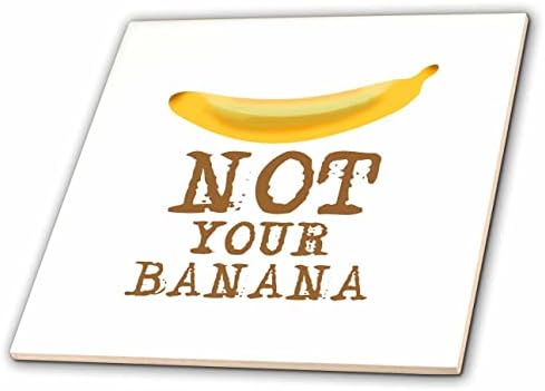 3Drose uma imagem de uma banana amarela. Um texto engraçado, não sua banana - azulejos