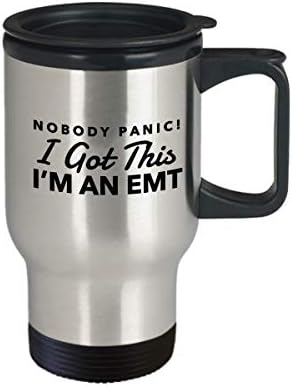 A caneca engraçada de viagem em EMT EMS First Responder - Ninguém entra em pânico! Eu entendi isso, eu sou uma caneca