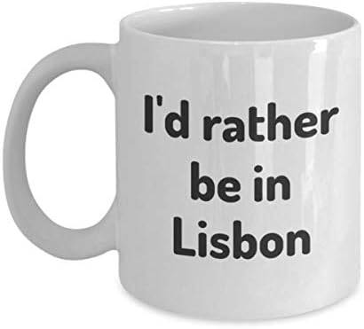 Em vez disso, esteja em Lisboy Tea Cup Viajante Colega de trabalho Gift Portugal Travel canem presente
