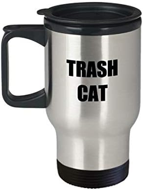 Trash Cat Travel Caneca Funny Gift Idea para carros Novidade Gag Cover Tea 14oz Aço inoxidável