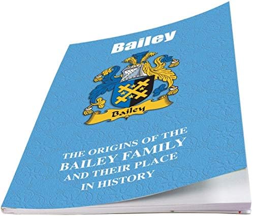 I Luv Ltd Bailey English Familame Sobreleto de História do Sobrenome com breves fatos históricos