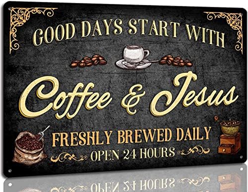 Coffee Bar Sign dos bons dias começam com café e Jesus Sinais de placa de metal vintage para cozinha cafe