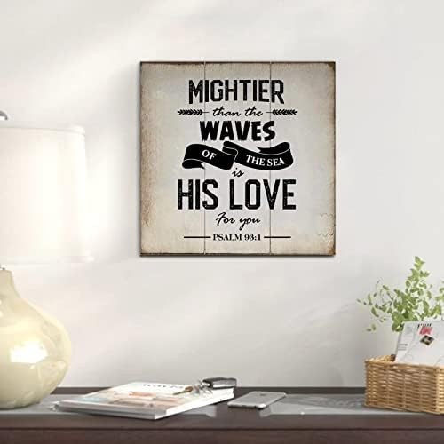 Mais poderoso que as ondas do mar é o seu amor por você. Salmo 93-1 Signo de madeira Fazenda de parede de madeira Sinais motivacionais Decorativa para Life Happy Funny Placa de madeira positiva Decoração rústica