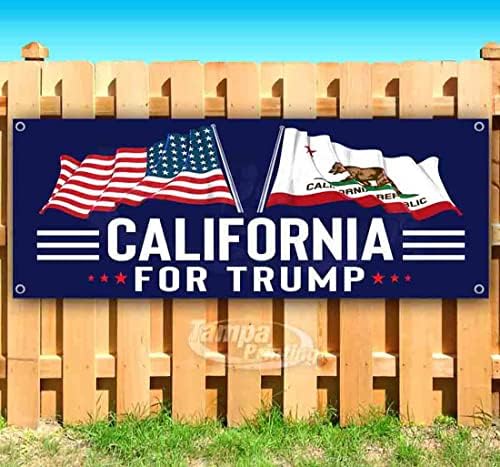 Califórnia para Trump Banner 13 oz | Não-fábrica | Vinil de serviço pesado unilateral com ilhós de metal