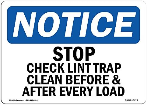 Sinal de aviso de OSHA - Stop Verifique a armadilha de fiapos limpa antes e depois | Sinal de plástico rígido | Proteja