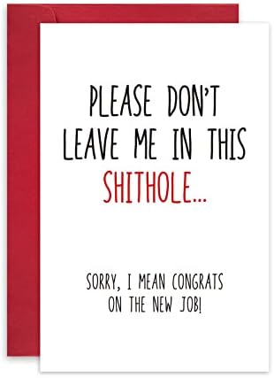 Cartão de New Job Parabéns, Rude Funny Rude, Card, colegada de trabalho, não me deixe neste shithole