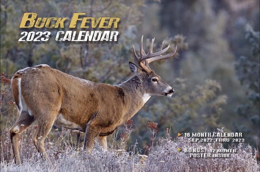 2023 Buck Fever Deer Calendário - 16 meses com pôster grátis