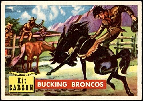 1956 Topps # 72 Bucking Broncos Kit Carson Ex+