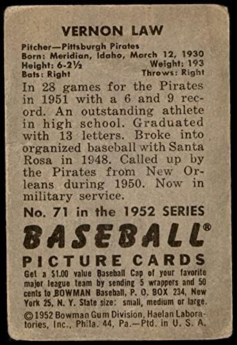 1952 Bowman 71 Vern Law Pittsburgh Pirates Dean's Cards 2 - Good Pirates