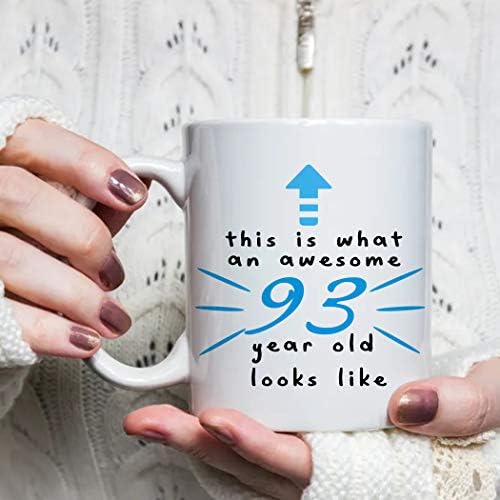 93 Presentes de aniversário para homens - é assim que uma incrível pessoa de 93 anos se parece - 11 oz de caneca de café de 93º