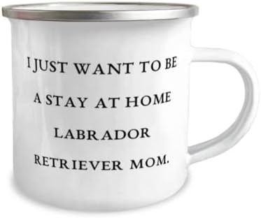 Inspire Labrador Retriever Presentes de cachorro, eu só quero ficar em casa, caneca de campista de 12 onças para mamãe de cachorro de amigos, brinquedos para cães, guloseimas de cachorro, camas de cachorro, colarinhos de cachorro, colinas de cachorro