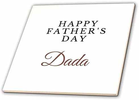 3drose 3drose -sutandre- - imagem das palavras Happy Pais Day Dada - Tiles