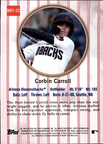 2019 Best da franquia de Bowman 1999 Favoritos #99FF-CC Corbin Carroll Arizona Diamondbacks RC RC ROOKIE MLB BASEBAL