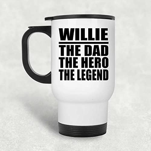 Designsify Willie, o pai, o herói The Legend, White Travel Caneca 14oz de aço inoxidável Tumbler, presentes para aniversário de