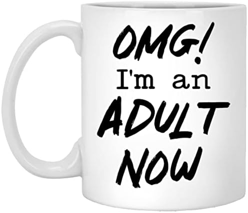 OMG, eu sou um adulto agora caneca de café, caneca de café de 18 anos, presente de aniversário de estréia, idéias