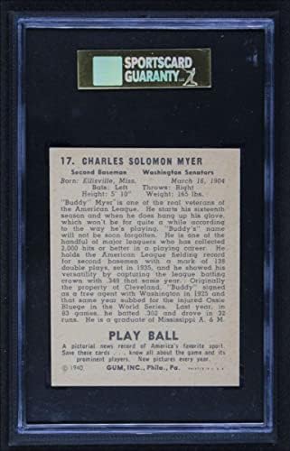 1940 Play Ball # 17 Buddy Myer Washington Senators SGC SGC 6,00 senadores