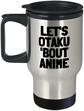 Caneca engraçada de viagem de anime - GEEK de anime Presente - Presente de Anime Nerd - Let's Otaku 'Bout Anime