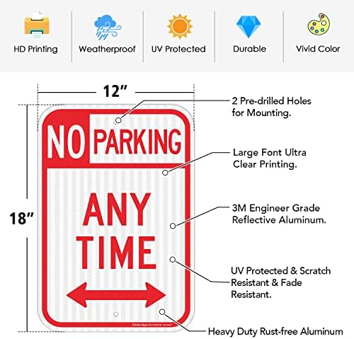 2 Pacote sem estacionamento a qualquer momento com flechas, sem sinal de estacionamento, 18 x 12 polegadas de engenheira de engenheira refletindo alumínio livre de ferrugem, resistência ao clima, impermeável, tinta durável, fácil de montar