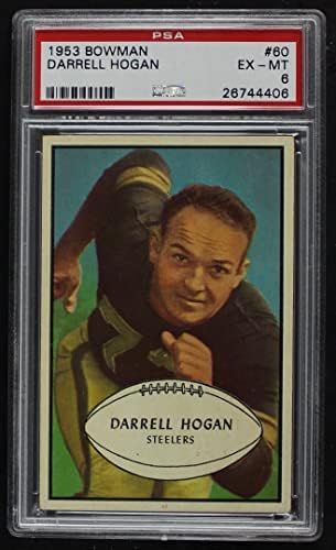 1953 Bowman 60 Darrell Hogan Pittsburgh Steelers PSA PSA 6.00 Steelers Trinity/Baylor