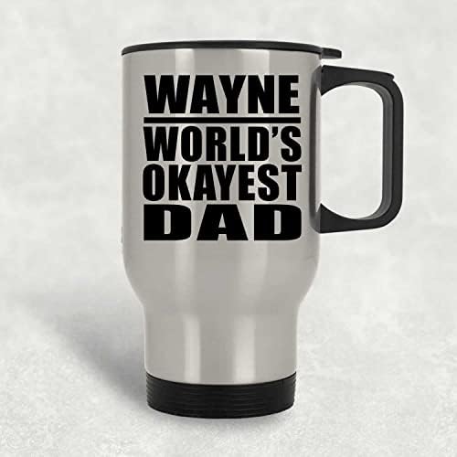 Designsify Wayne World Okest Pai, Silver Travel Canela 14oz de aço inoxidável Tumbler, presentes para aniversário de aniversário