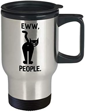 EWW People Cat Travel Caneca EW Ideia de presente engraçada Novelty Gag Coffee Tea 14oz de aço inoxidável