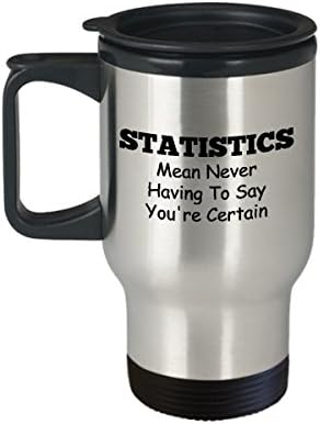 Coffee de caneca estatística de contador de caneca melhor engraçado Estatísticos exclusivos xícara de chá de chá perfeita para homens estatísticas de mulheres significam nunca ter que dizer que você está certo