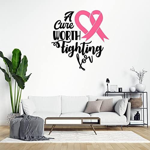 Uma cura que vale a pena lutar pelo decalque de parede de vinil adesivos de parede de fita rosa Fighte Câncer Consciência